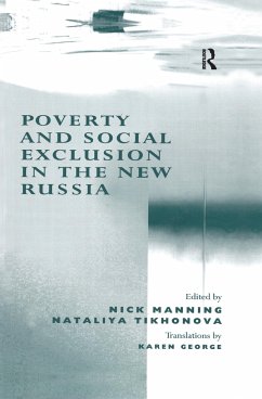 Poverty and Social Exclusion in the New Russia - Tikhonova, Nataliya