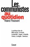 Les communistes au quotidien Les communistes au quotidien