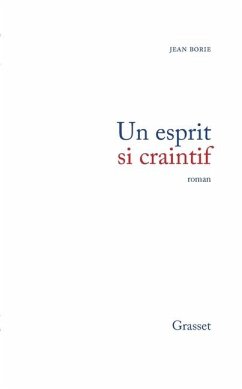 Un esprit si craintif - Borie-J Un esprit si craintif - Borie-J