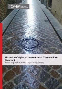 Historical Origins of International Criminal Law: Volume 2