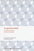 La genitorialità. Strumenti di valutazione e interventi di sostegno