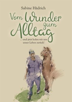 Vom Wunder zum Alltag (eBook, ePUB) - Hädrich, Sabine