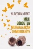 Milli Görüsten Muhafazakar Demokrasiye Milli Görüsten Muhafazakar Demokrasiye