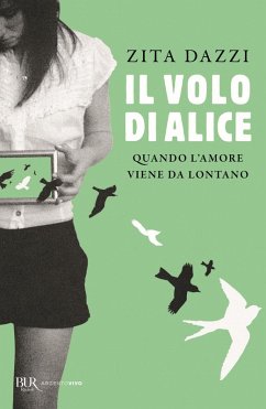 Il volo di Alice. Quando l'amore viene da lontano Cover Il volo di Alice. Quando l'amore viene da lontano