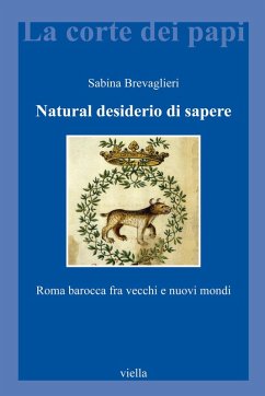 Cover Natural desiderio di sapere. Roma barocca fra vecchi e nuovi mondi