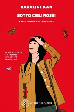 Cover Sotto cieli rossi. Diario di una millennial cinese