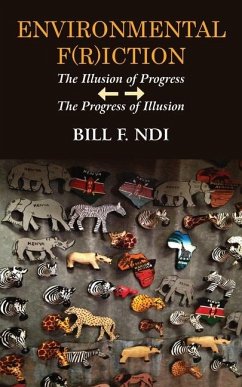 Environmental F(r)iction - Ndi, Bill F