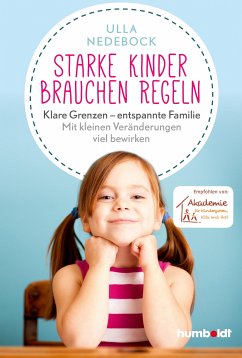 Starke Kinder brauchen Regeln (eBook, ePUB) - Nedebock, Ulla