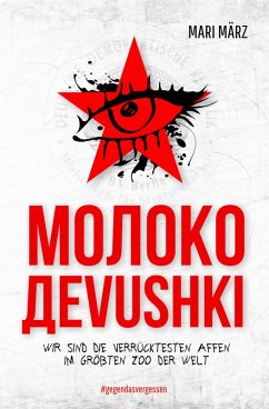 MOLOKO DEVUSHKI (eBook, ePUB) - März, Mari