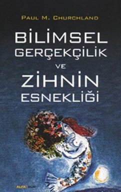 Cover Bilimsel Gercekcilik ve Zihnin Esnekligi