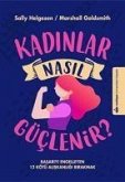 Kadinlar Nasil Güclenir