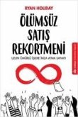 Ölümsüz Satis Rekortmeni Ölümsüz Satis Rekortmeni