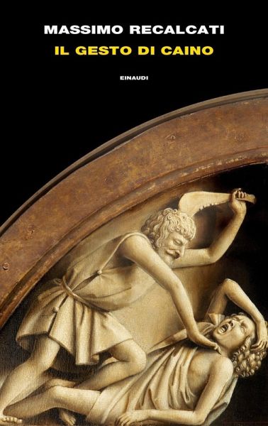 Il gesto di Caino Il gesto di Caino