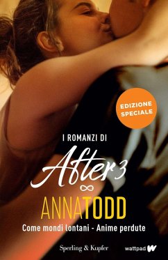 Cover I romanzi di After 3: Come mondi lontani-Anime perdute