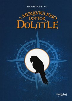 Il meraviglioso dottor Dolittle - Lofting, Hugh