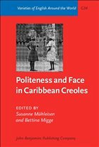 Politeness and Face in Caribbean Creoles