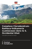 Complexe Clerodendrum-Rotheca-Volkameria (Lamiaceae) dans le S. Occidental Ghat