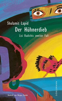 Der Hühnerdieb (eBook, ePUB) - Lapid, Shulamit