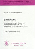 Bibliographie der deutschsprachigen Literatur zur Unternehmensplanung und zum Controlling in Versicherungsunternehmen Bibliographie der deutschsprachigen Literatur zur Unternehmensplanung und zum Controlling in Versicherungsunternehmen