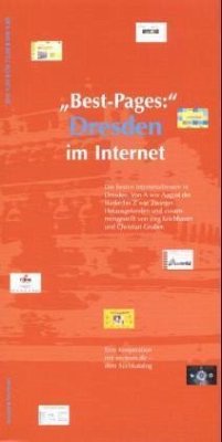 Dresden im Internet / Best-Pages - Krichbaum, Jörg und Christian Gruber