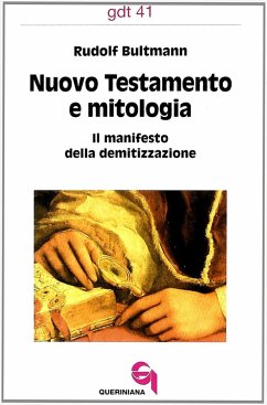 Cover Nuovo Testamento e mitologia. Il manifesto della demitizzazione
