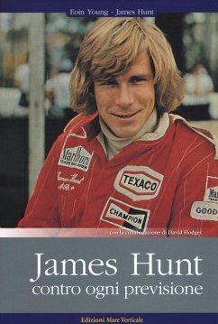 Cover James Hunt. Contro ogni previsione