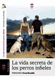 La vida secreta de los perros infieles