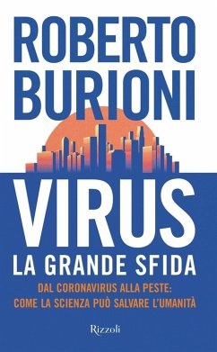 Cover Virus, la grande sfida. Dal coronavirus alla peste: come la scienza può salvare l'umanità