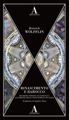 Cover Rinascimento e Barocco. Ricerca sull'essenza e sull'origine dello stile barocco in Italia
