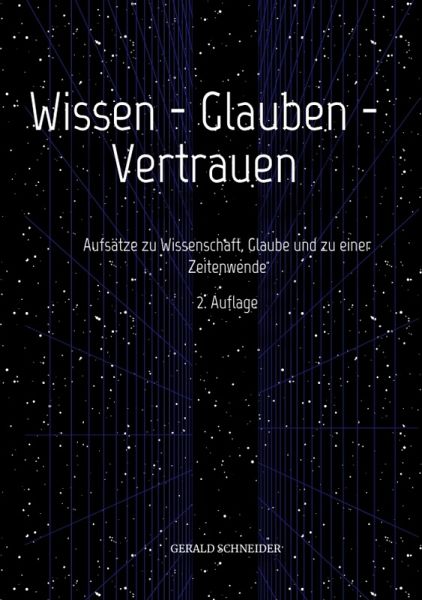 Wissen - Glauben - Vertrauen (eBook, ePUB) Wissen - Glauben - Vertrauen (eBook, ePUB)