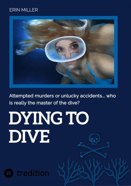 Dying To Dive (eBook, ePUB) Dying To Dive (eBook, ePUB)