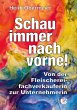 Schau immer nach vorne! (eBook, ePUB) - Bild 1