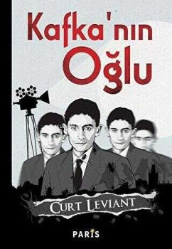 Kafkanin Oglu - Leviant, Curt