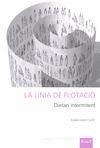 Cover La linea de flotació : dietari intermitent
