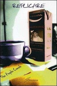 Replicare - Consoli, Pierangelo