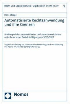 Automatisierte Rechtsanwendung und ihre Grenzen - Steege, Hans