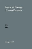 L' uomo elefante L' uomo elefante