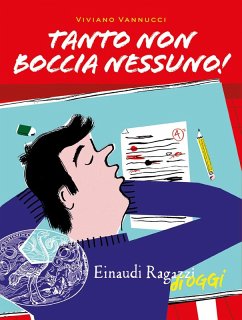 Tanto non boccia nessuno! - Vannucci, Viviano