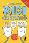 Ridi che è meglio Ridi che è meglio
