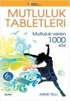 Mutluluk Tabletleri - Telli, Azime