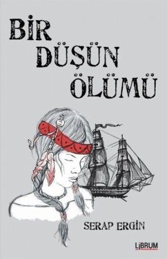 Bir Düsün Ölümü - Ergin, Serap