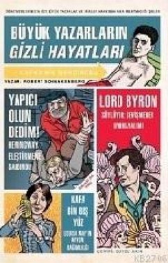 Cover Büyük Yazarlarin Gizli Hayatlari