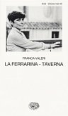 La Ferrarina-Taverna La Ferrarina-Taverna
