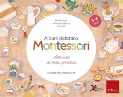 Cover Album didattico Montessori. Attività di vita pratica. La guida per l'insegnante