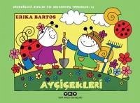 Ugurböcegi Sevecen Ile Salyangoz Tomurcuk 13 Aycicekleri - Bartos, Erika