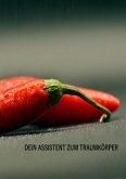 Dein Assistent zum Traumkörper