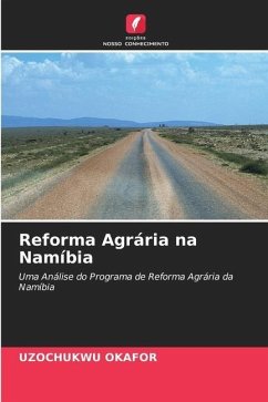 Reforma Agrária na Namíbia - Okafor, Uzochukwu