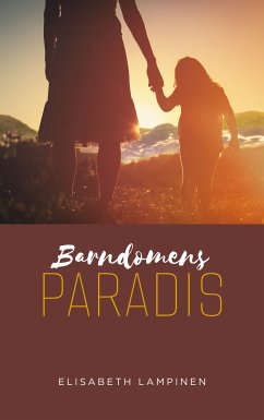 Barndomens paradis (eBook, ePUB)