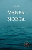 Marea Morta (eBook, ePUB)