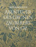 Abenteuer des grünen Zauberers von Oz (eBook, ePUB)